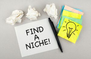Find a Niche!